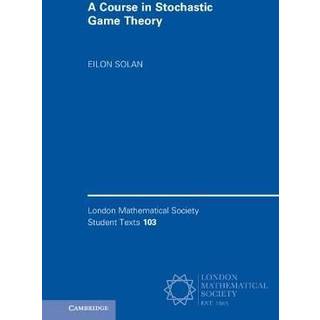 A Course in Stochastic Game Theory
