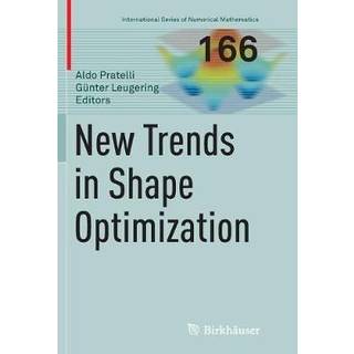New Trends in Shape Optimization