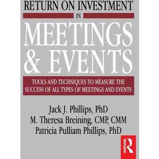 Return on Investment in Meetings and Events