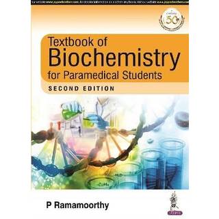 Textbook of Biochemistry for Paramedical Students