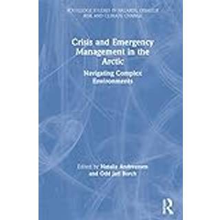 Crisis and Emergency Management in the Arctic