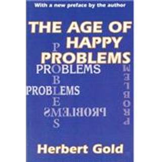 The Age of Happy Problems