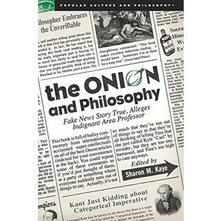 The Onion and Philosophy