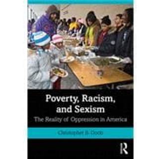 Poverty, Racism, and Sexism