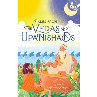 Tales from Vedas and Upanishads