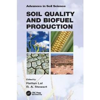 Soil Quality and Biofuel Production
