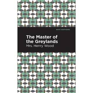 The Master of the Greylands
