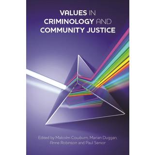 Values in Criminology and Community Justice