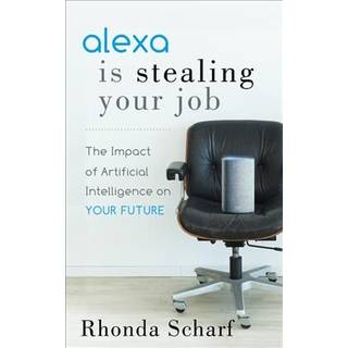 Alexa is Stealing Your Job