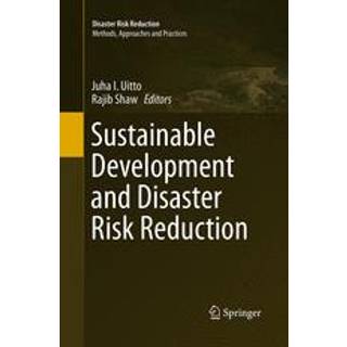 Sustainable Development and Disaster Risk Reduction (4, 2016) |