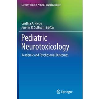 Pediatric Neurotoxicology