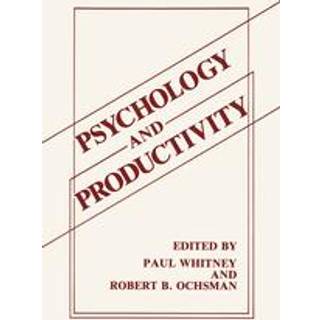 Psychology and Productivity