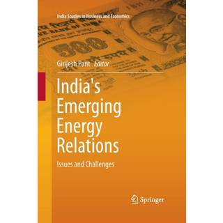 India's Emerging Energy Relations