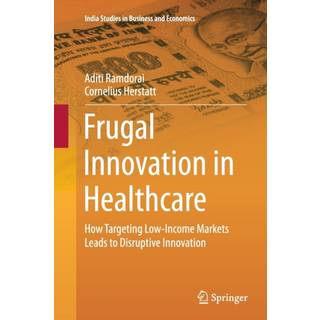 Frugal Innovation in Healthcare