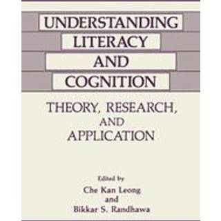Understanding Literacy and Cognition