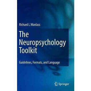 The Neuropsychology Toolkit