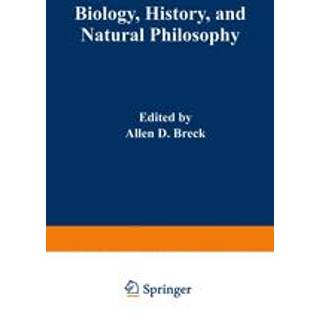Biology, History, and Natural Philosophy