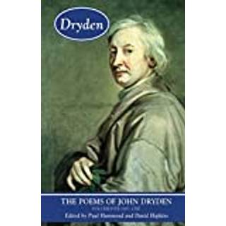 The Poems of John Dryden: Volume Five