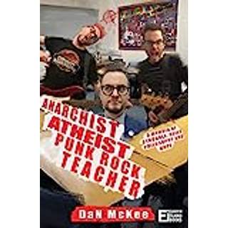 Anarchist Atheist Punk Rock Teacher
