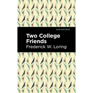 Two College Friends