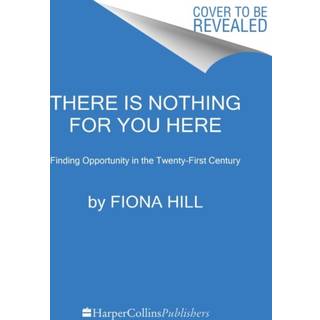 There Is Nothing for You Here