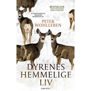 Dyrenes hemmelige liv - Peter Wohlleben