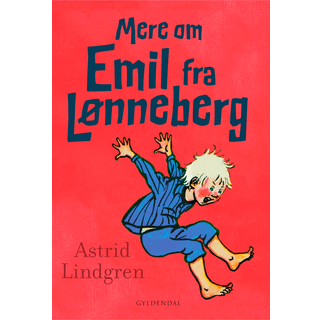 Mere om Emil fra Lønneberg