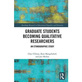 Graduate Students Becoming Qualitative Researchers