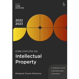 Core Statutes on Intellectual Property 2022-23