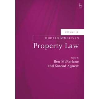 Modern Studies in Property Law, Volume 10