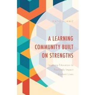 A Learning Community Built on Strengths