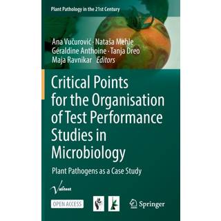 Critical Points for the Organisation of Test Performance Studies in Microbiology