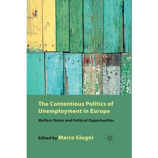 The Contentious Politics of Unemployment in Europe