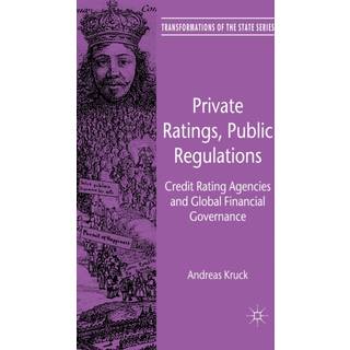 Private Ratings, Public Regulations