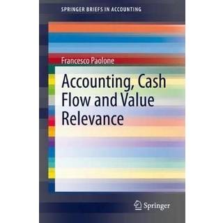 Accounting, Cash Flow and Value Relevance