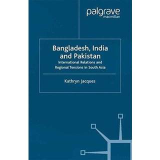Bangladesh, India & Pakistan