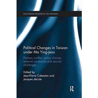 Political Changes in Taiwan Under Ma Ying-jeou