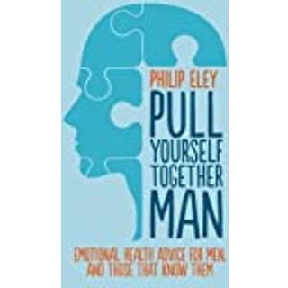 Pull Yourself Together, Man