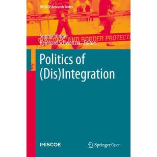 Politics of (Dis)Integration