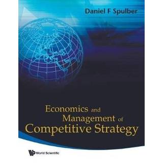 Economics And Management Of Competitive Strategy