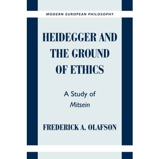 Heidegger and the Ground of Ethics