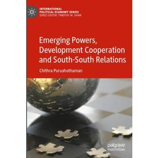 Emerging Powers, Development Cooperation and South-South Relations