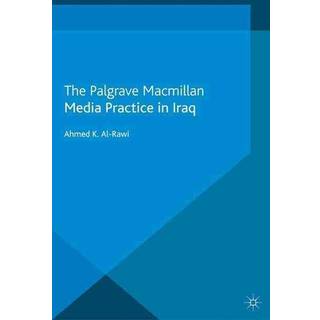 Media Practice in Iraq