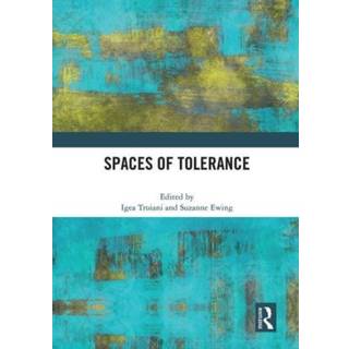 Spaces of Tolerance