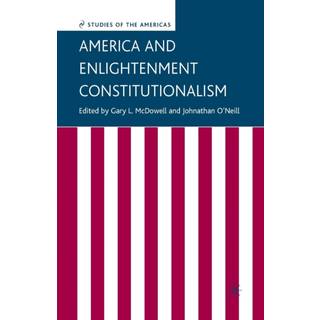 America and Enlightenment Constitutionalism