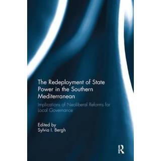 The Redeployment of State Power in the Southern Mediterranean
