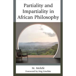 Partiality and Impartiality in African Philosophy