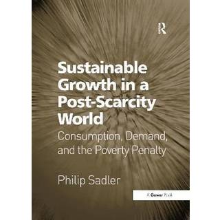 Sustainable Growth in a Post-Scarcity World
