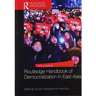 Routledge Handbook of Democratization in East Asia