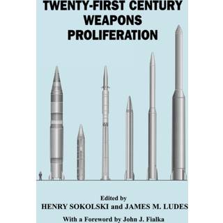 Twenty-First Century Weapons Proliferation